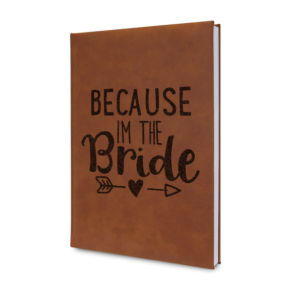 Custom Bride / Wedding Quotes and Sayings Leatherette Journal - Single Sided