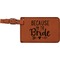 Bride / Wedding Quotes and Sayings Cognac Leatherette Luggage Tags