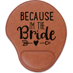 Bride / Wedding Quotes and Sayings Leatherette Mouse Pad with Wrist Support (Personalized)
