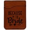 Bride / Wedding Quotes and Sayings Cognac Leatherette Phone Wallet close up