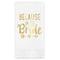 Bride / Wedding Quotes and Sayings Guest Napkins - Foil Stamped