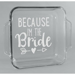 Bride / Wedding Quotes and Sayings Glass Cake Dish - 8in x 8in