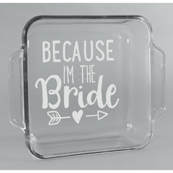 Bride / Wedding Quotes and Sayings Glass Cake Dish - 8in x 8in