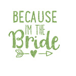 Bride / Wedding Quotes and Sayings Glitter Iron On Transfer- Custom Sized (Personalized)