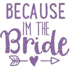 Bride / Wedding Quotes and Sayings Glitter Sticker Decal - Custom Sized (Personalized)