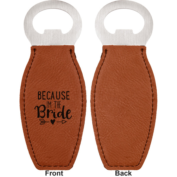 Bride / Wedding Quotes and Sayings Leather Bar Bottle Opener - Front and Back (single sided)