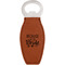 Bride / Wedding Quotes and Sayings Leather Bar Bottle Opener - Single
