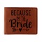 Bride / Wedding Quotes and Sayings Leatherette Bifold Wallet - Double Sided