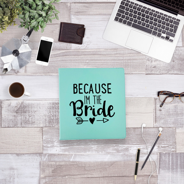 Bride / Wedding Quotes and Sayings Leather Binder - 1" - Teal - Lifestyle View