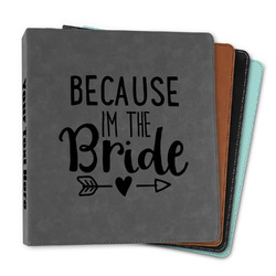 Bride / Wedding Quotes and Sayings Leather Binder - 1"