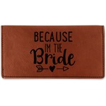 Bride / Wedding Quotes and Sayings Leatherette Checkbook Holder (Personalized)