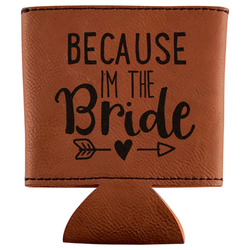 Bride / Wedding Quotes and Sayings Leatherette Can Sleeve