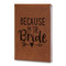 Bride / Wedding Quotes and Sayings Leatherette Journals - Large - Double Sided - Angled View