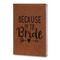 Bride / Wedding Quotes and Sayings Leatherette Journal - Large - Double Sided