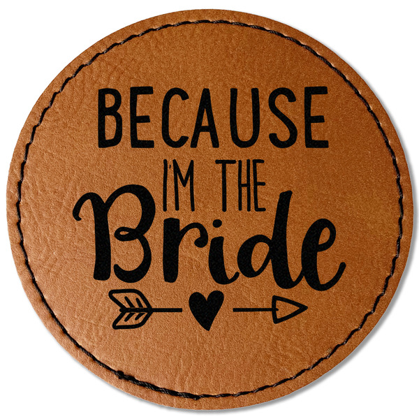 Custom Bride / Wedding Quotes and Sayings Faux Leather Iron On Patch - Round