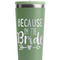 Bride / Wedding Quotes and Sayings Light Green RTIC Everyday Tumbler - 28 oz. - Close Up