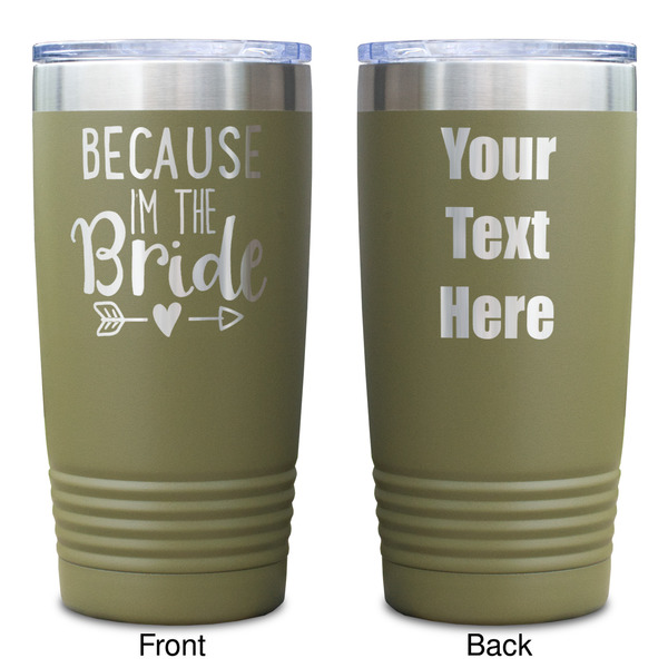 Bride / Wedding Quotes and Sayings Olive Polar Camel Tumbler - 20oz - Double Sided - Approval