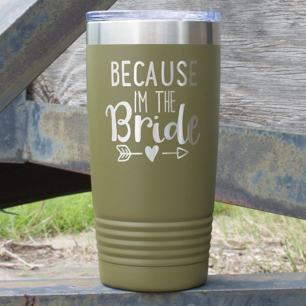 Custom Bride / Wedding Quotes and Sayings 20 oz Stainless Steel Tumbler - Olive - Single Sided