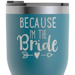 Bride / Wedding Quotes and Sayings RTIC Tumbler - Dark Teal - Laser Engraved - Single-Sided
