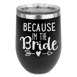 Bride / Wedding Quotes and Sayings Stemless Stainless Steel Wine Tumbler - Black - Single Sided