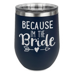 Bride / Wedding Quotes and Sayings Stemless Stainless Steel Wine Tumbler - Navy - Single Sided
