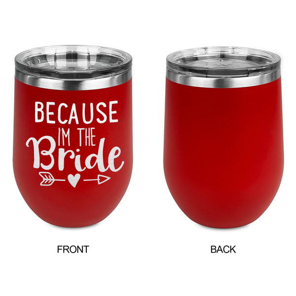 Bride / Wedding Quotes and Sayings Stainless Wine Tumblers - Red - Single Sided - Approval