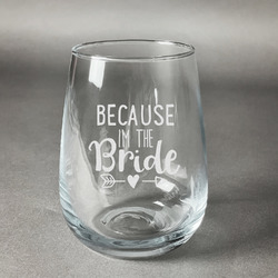 Bride / Wedding Quotes and Sayings Stemless Wine Glass - Engraved