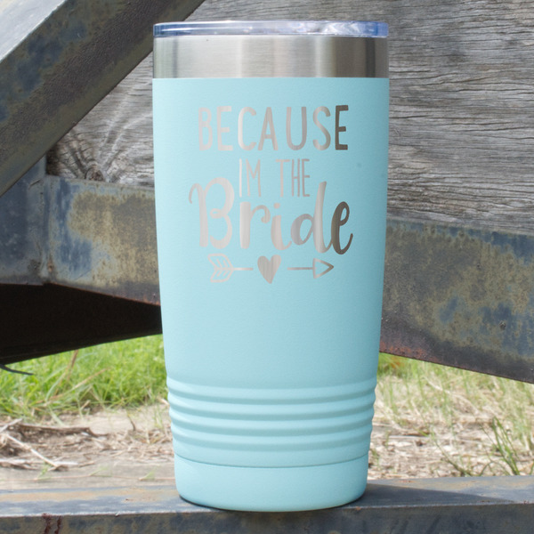 Custom Bride / Wedding Quotes and Sayings 20 oz Stainless Steel Tumbler - Teal - Double Sided
