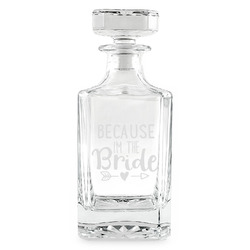 Bride / Wedding Quotes and Sayings Whiskey Decanter - 26 oz Square