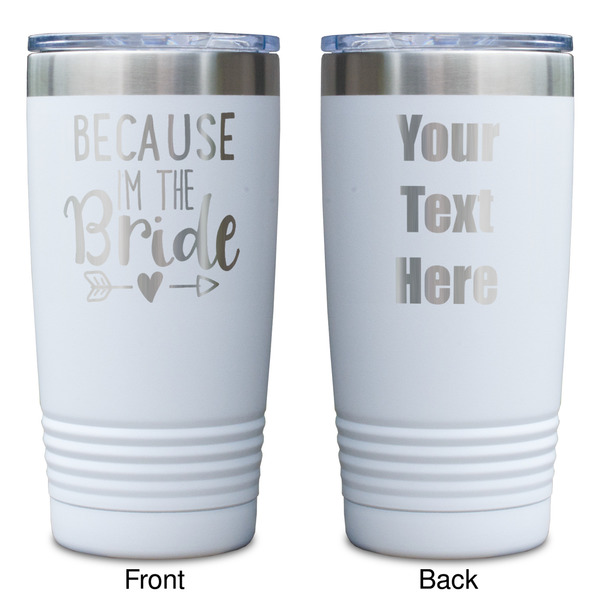 Bride / Wedding Quotes and Sayings White Polar Camel Tumbler - 20oz - Double Sided - Approval