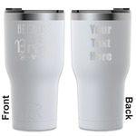 Bride / Wedding Quotes and Sayings RTIC Tumbler - White - Engraved Front & Back (Personalized)