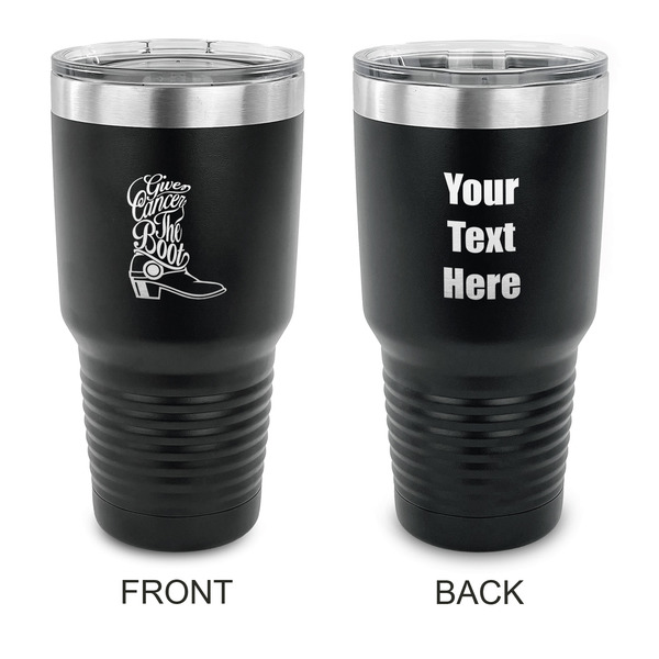 Custom Fighting Cancer Quotes and Sayings 30 oz Stainless Steel Tumbler - Black - Double Sided