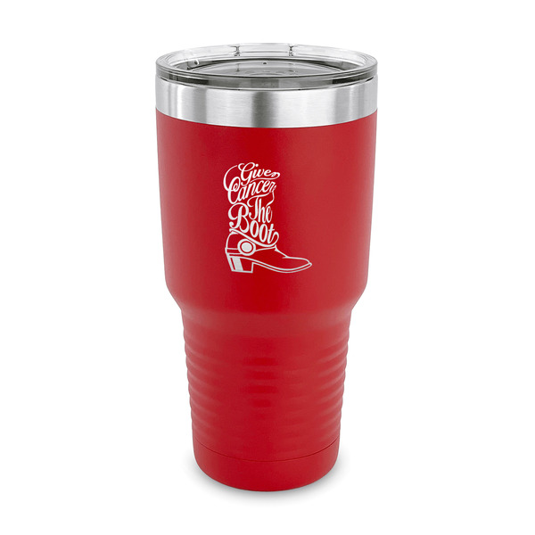 Custom Fighting Cancer Quotes and Sayings 30 oz Stainless Steel Tumbler - Red - Single Sided