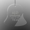 Christmas Quotes and Sayings Engraved Glass Ornament - Bell