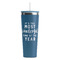 Christmas Quotes and Sayings Steel Blue RTIC Everyday Tumbler - 28 oz. - Front