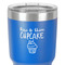 Cute Quotes and Sayings 30 oz Stainless Steel Ringneck Tumbler - Blue - Close Up