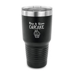 Cute Quotes and Sayings 30 oz Stainless Steel Tumbler - Black - Single Sided