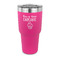 Cute Quotes and Sayings 30 oz Stainless Steel Tumbler - Pink - Single Sided
