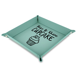 Cute Quotes and Sayings 9" x 9" Teal Faux Leather Valet Tray