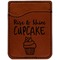Cute Quotes and Sayings Cognac Leatherette Phone Wallet close up