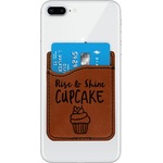 Cute Quotes and Sayings Leatherette Phone Wallet