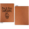 Cute Quotes and Sayings Cognac Leatherette Portfolios with Notepad - Large - Single Sided - Apvl
