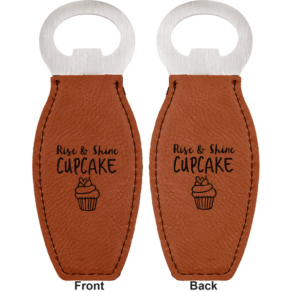 Cute Quotes and Sayings Leather Bar Bottle Opener - Front and Back