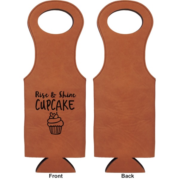 Cute Quotes and Sayings Leatherette Wine Tote Single Sided - Front and Back