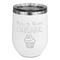 Cute Quotes and Sayings Stemless Stainless Steel Wine Tumbler - White - Single Sided