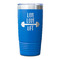 Exercise Quotes and Sayings Blue Polar Camel Tumbler - 20oz - Single Sided - Approval