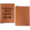 Fall Quotes and Sayings Cognac Leatherette Portfolios with Notepad - Small - Single Sided- Apvl