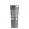 Fall Quotes and Sayings Grey RTIC Everyday Tumbler - 28 oz. - Front