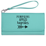 Fall Quotes and Sayings Ladies Leatherette Wallet - Laser Engraved- Teal