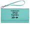 Fall Quotes and Sayings Ladies Wallet - Leather - Teal - Front View